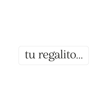 Tu regalito... - Tatuaje temporal