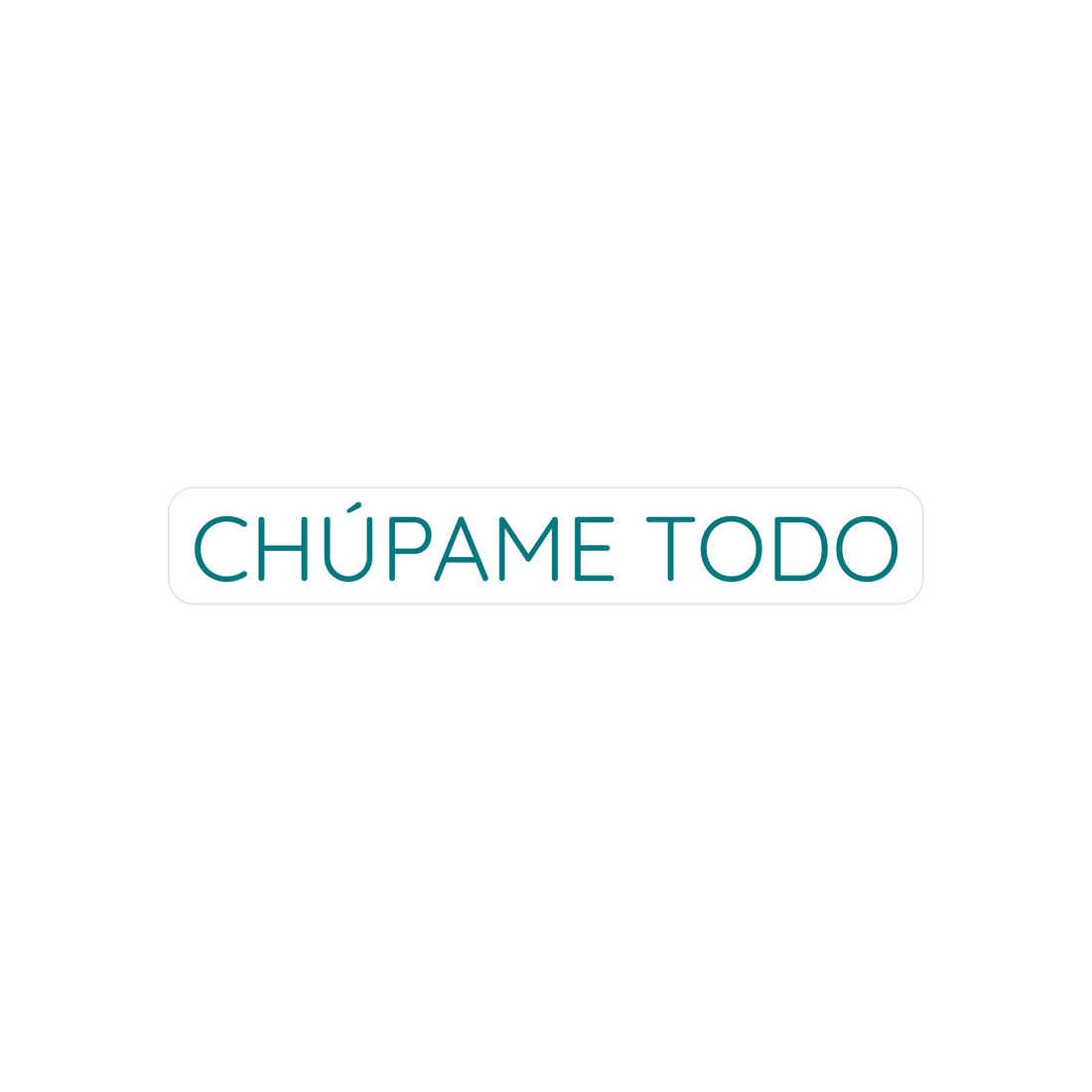 Chúpame todo