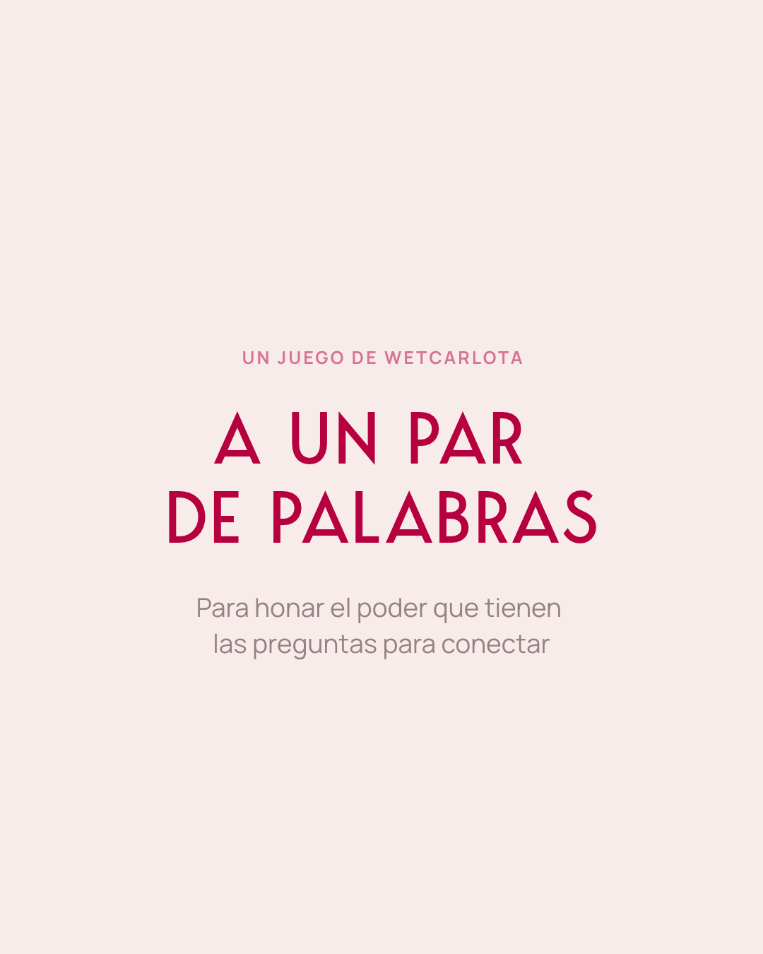 A un par de palabras | Juego digital