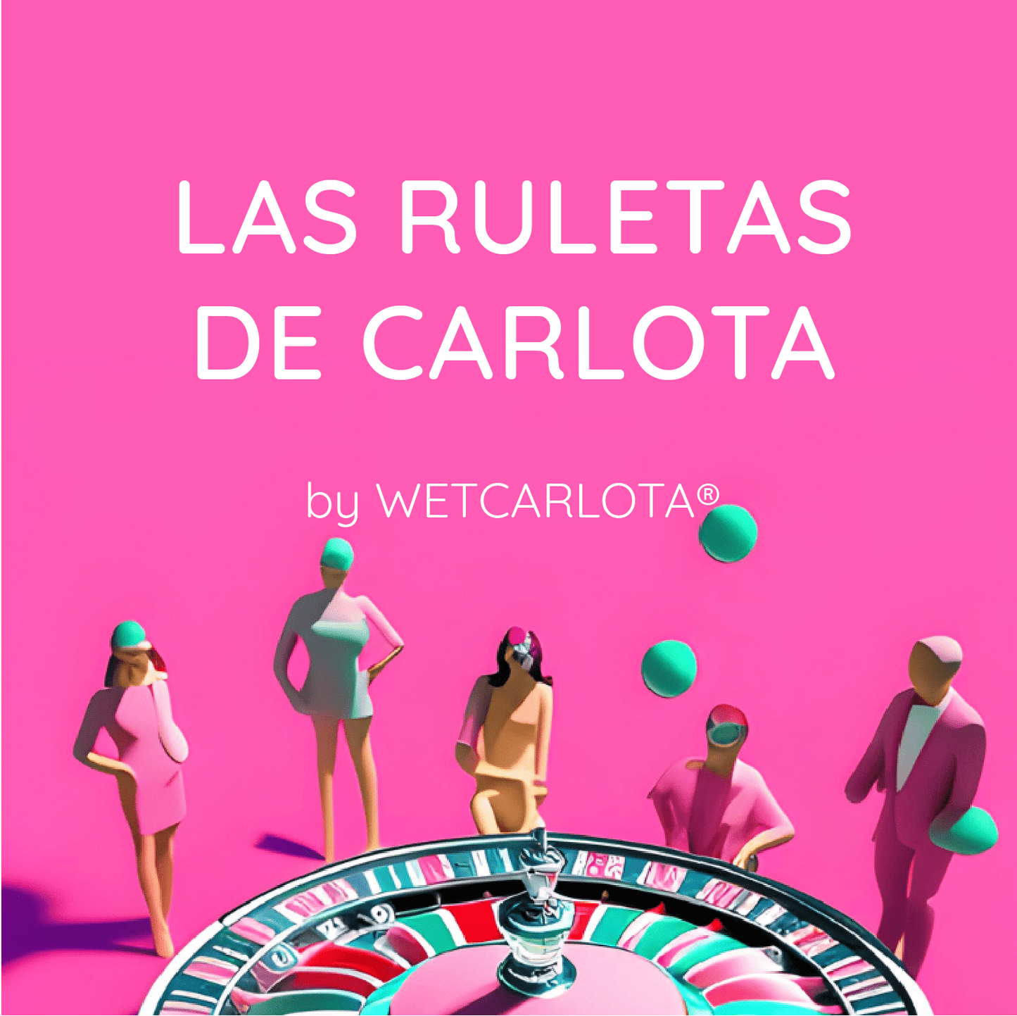 Las ruletas de Carlota | Juego digital