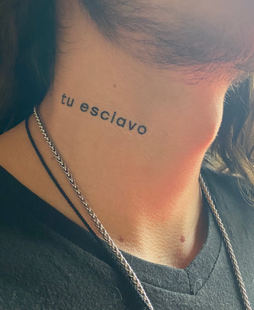 TU ESCLAVO - Tatuaje temporal